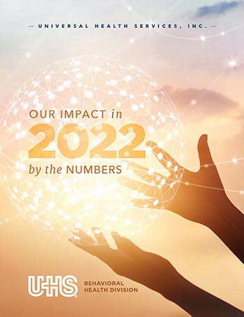 UHS Behavioral Health by the Numbers 2022 cover image